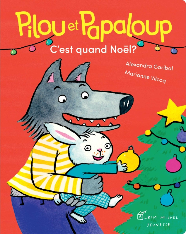 Couverture du livre Pilou et Papaloup - tome 4 - C'est quand Noël ?