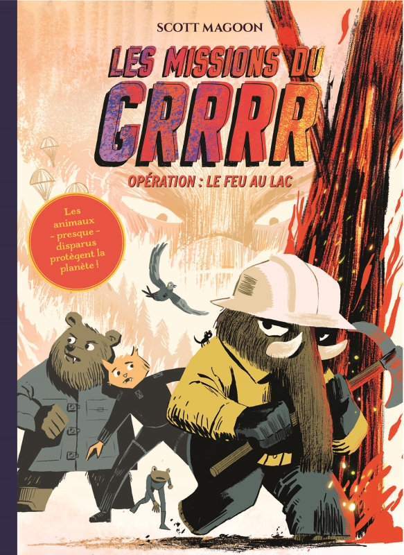 Couverture du livre Les Missions du GRRRR - tome 2 - Opération 2 : Le Feu au lac