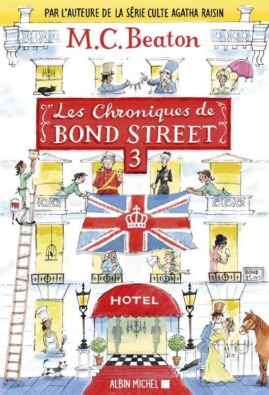 Couverture du livre Les Chroniques de Bond Street - tome 3
