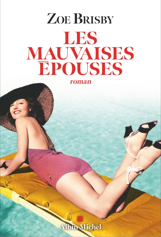 Couverture du livre Les Mauvaises Epouses