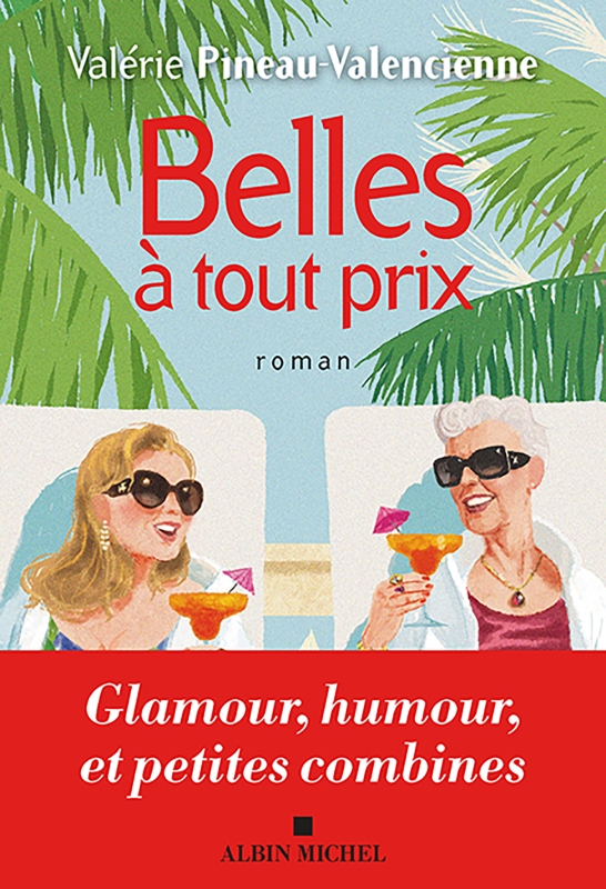 Couverture du livre Belles à tout prix