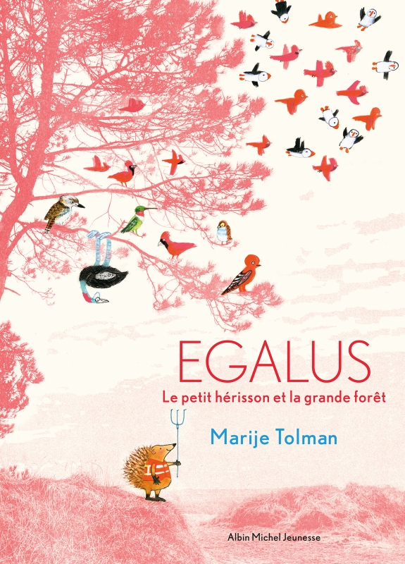 Couverture du livre Egalus - Le petit hérisson et la grande forêt