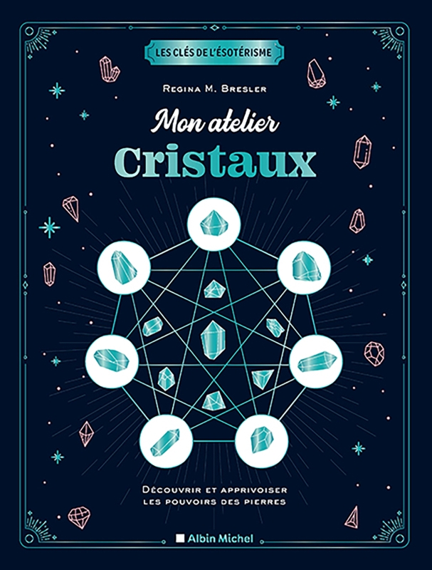 Couverture du livre Mon atelier cristaux