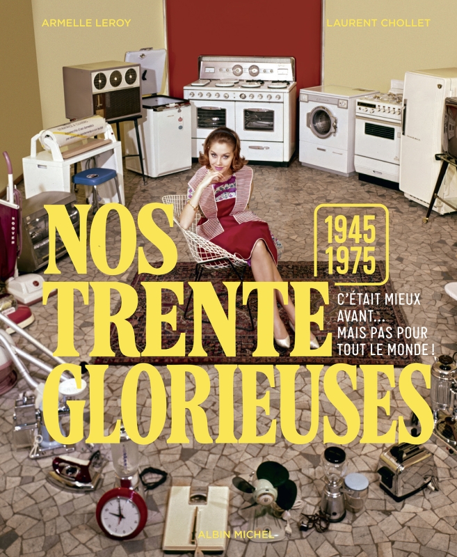 Couverture du livre Nos trente glorieuses (1945-1975)
