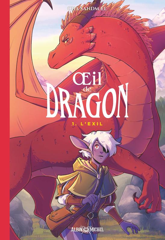 Couverture du livre Oeil de dragon - L'Exil - tome 1