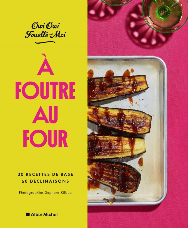 Couverture du livre A foutre au four !