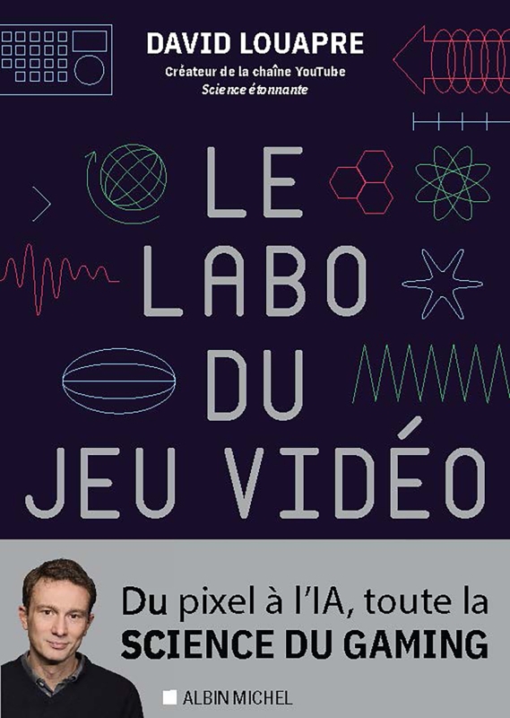 Couverture du livre Le Labo du jeu vidéo