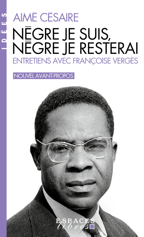 Couverture du livre Nègre je suis, nègre je resterai (poche)