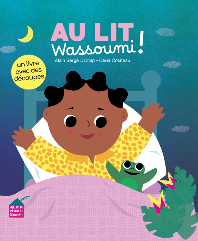 Couverture du livre Au lit, Wassoumi !