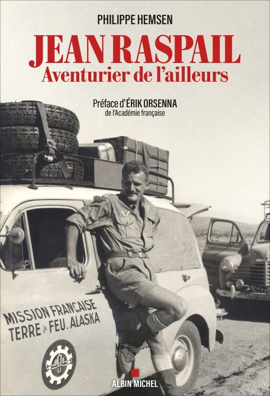 Couverture du livre Jean Raspail, aventurier de l'ailleurs
