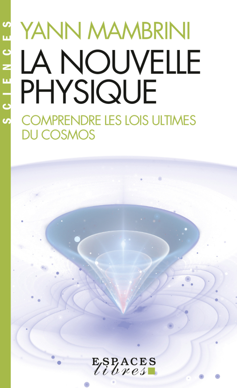 Couverture du livre La Nouvelle Physique (poche)