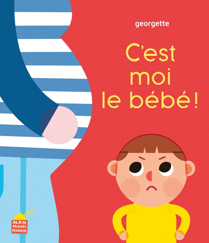 Couverture du livre C'est moi le bébé !