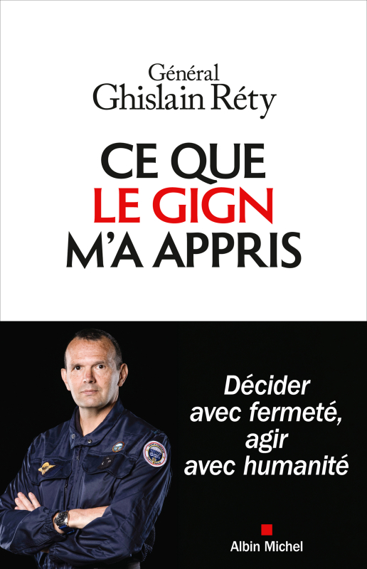 Couverture du livre Ce que le GIGN m'a appris