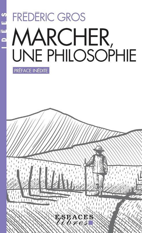Couverture du livre Marcher, une philosophie
