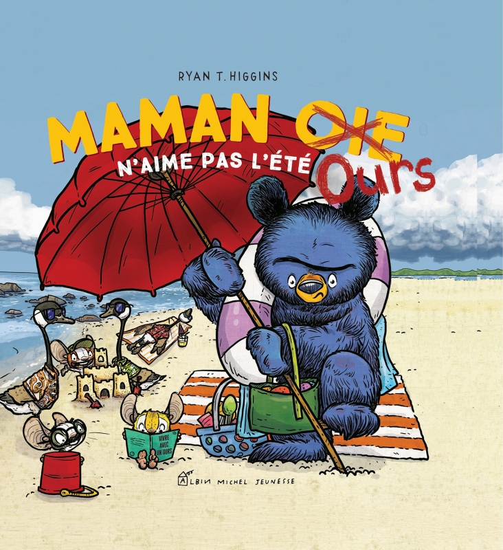 Couverture du livre Maman Oie Ours n'aime pas l'été