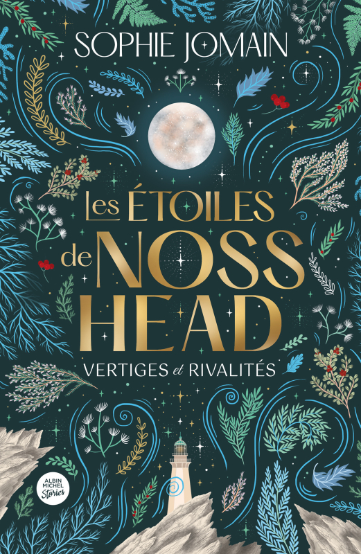 Couverture du livre Les Etoiles de Noss Head - Vertiges et rivalités - tome 1