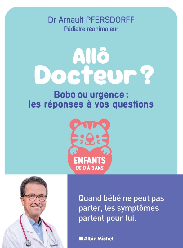 Couverture du livre Allô docteur ? Bobo ou urgence : les réponses à vos questions
