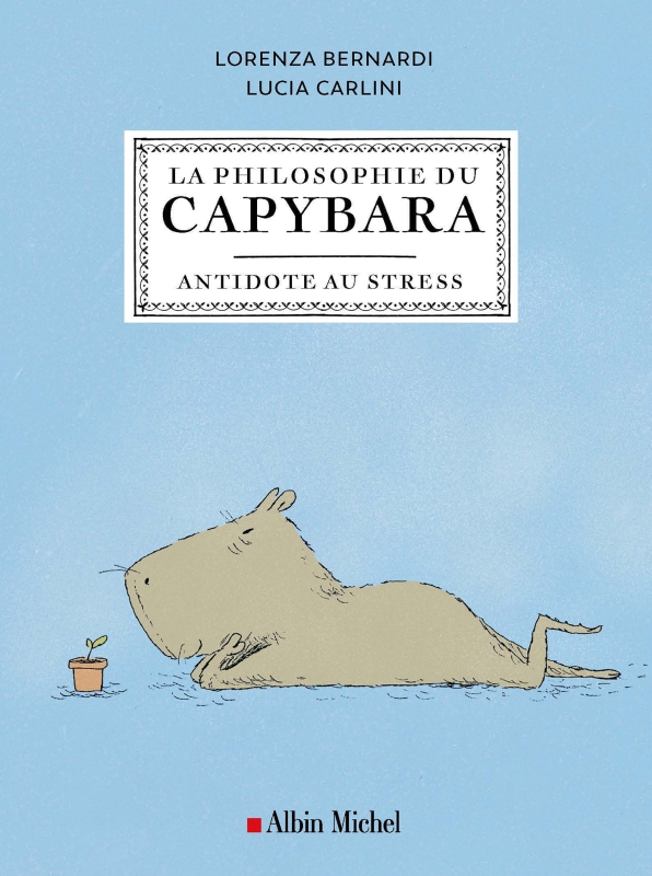 Couverture du livre La Philosophie du capybara