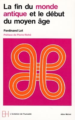 Couverture du livre La Fin du monde antique et le début du Moyen Âge