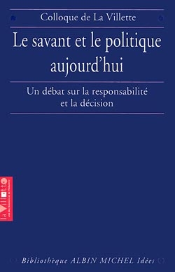 Couverture du livre Le Savant et le Politique aujourd'hui