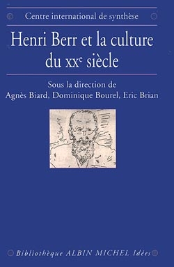 Couverture du livre Henri Berr et la culture du XXe siècle