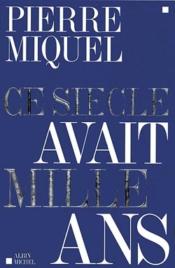 Couverture du livre Ce siècle avait mille ans