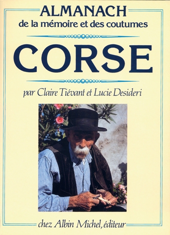 Couverture du livre Almanach de la mémoire et des coutumes : Corse