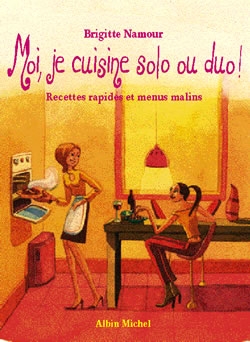 Couverture du livre Moi, je cuisine solo ou duo !