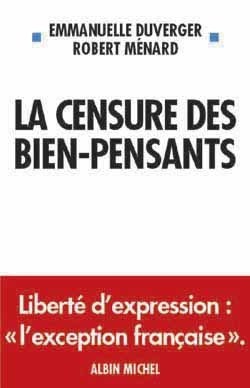 Couverture du livre La Censure des bien-pensants