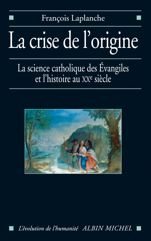 Couverture du livre La Crise de l'origine