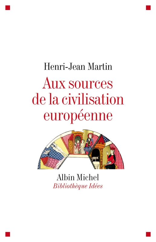 Couverture du livre Aux sources de la civilisation européenne