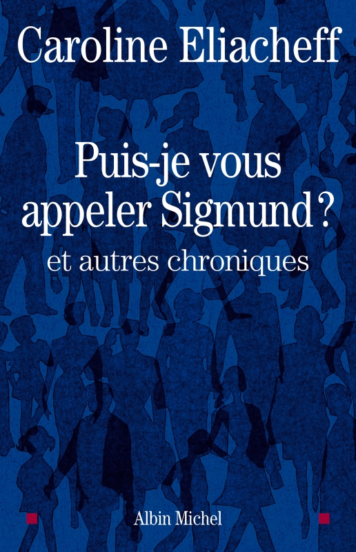 Couverture du livre Puis-je vous appeler Sigmund ?