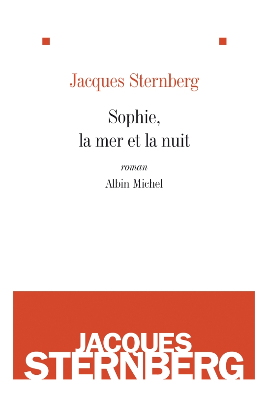 Couverture du livre Sophie, la mer et la nuit