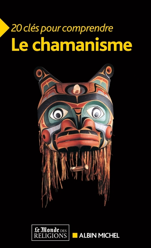 Couverture du livre 20 Clés pour comprendre le chamanisme