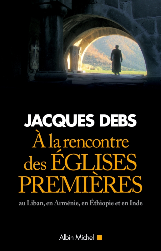 Couverture du livre A la rencontre des églises premières