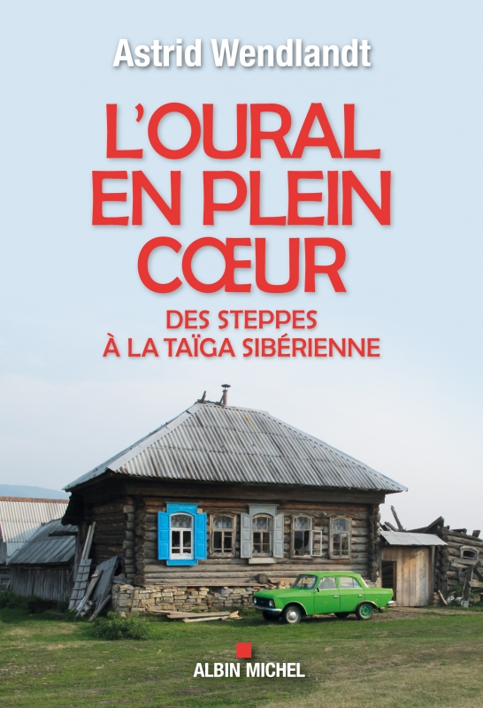 Couverture du livre L'Oural en plein coeur