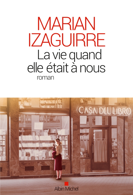Couverture du livre La Vie quand elle était à nous