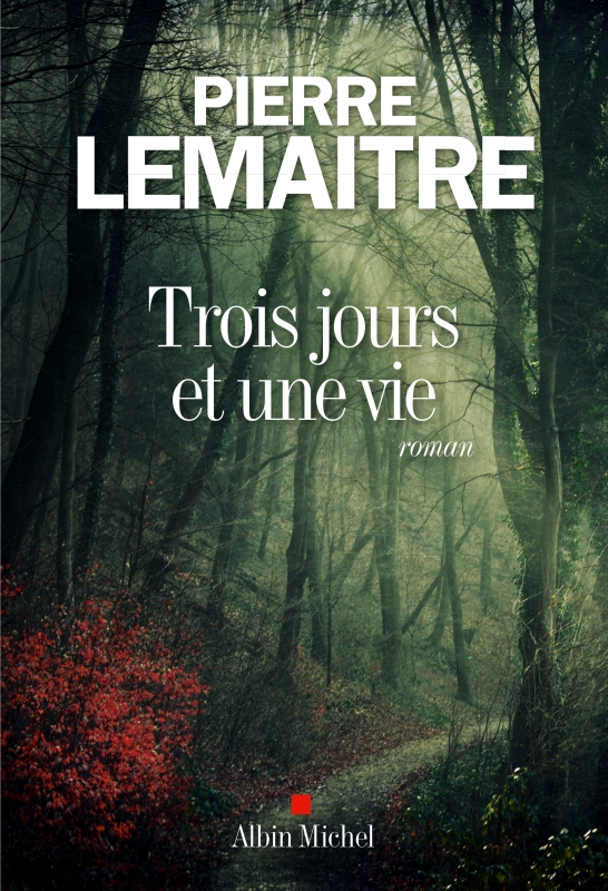 Couverture du livre Trois jours et une vie
