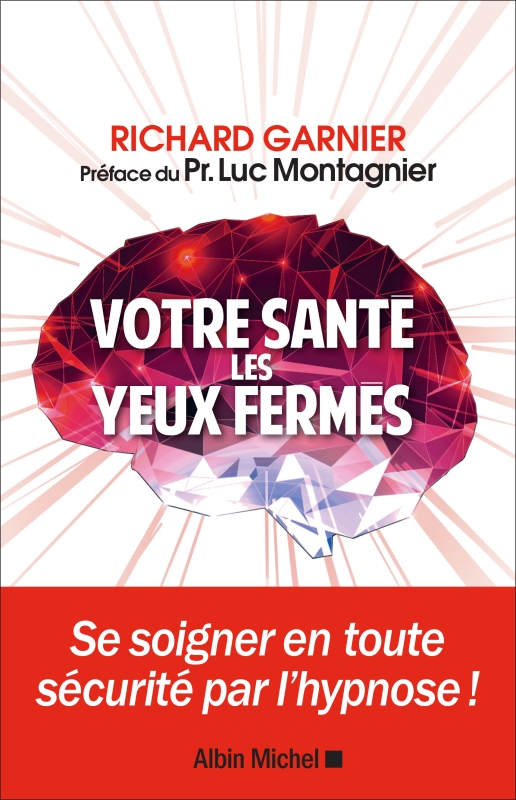 Couverture du livre Votre santé les yeux fermés