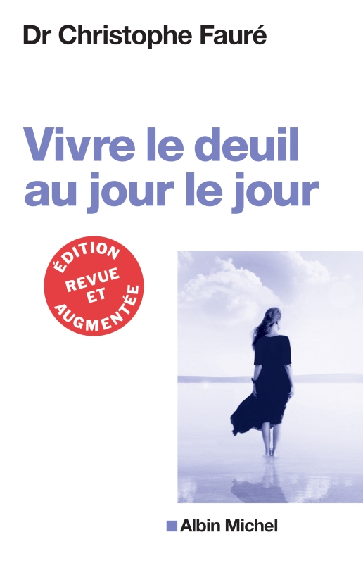 Couverture du livre Vivre le deuil au jour le jour