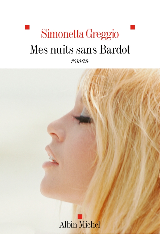Couverture du livre Mes nuits sans Bardot