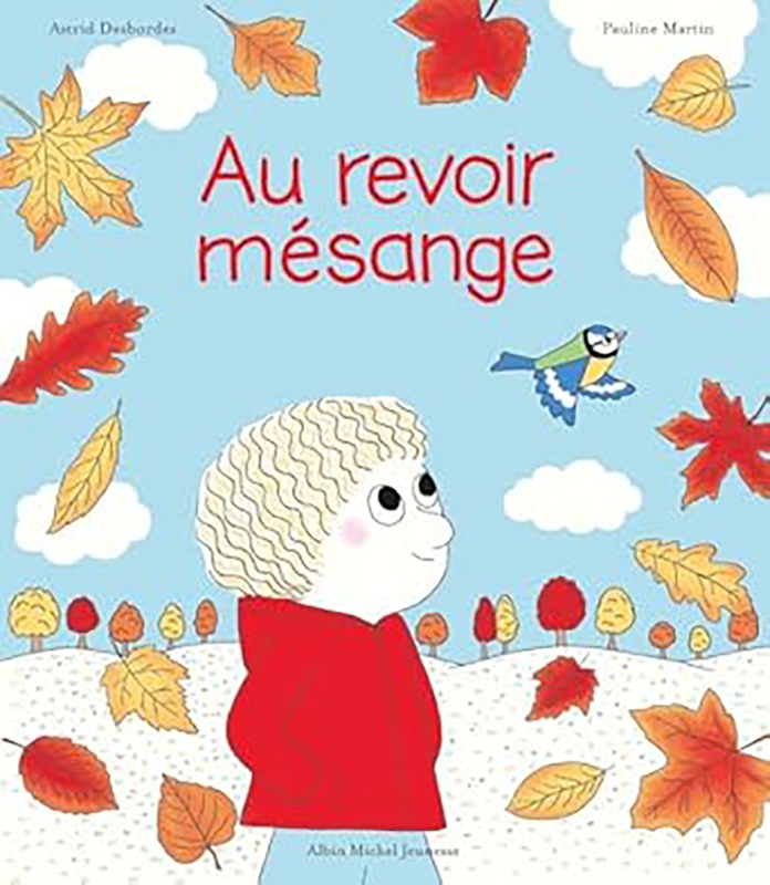Couverture du livre Au revoir, mésange