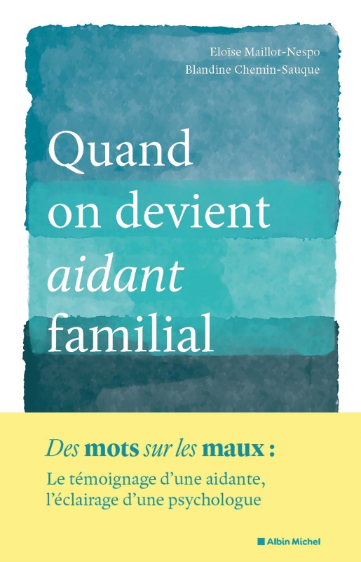 Couverture du livre Quand on devient aidant familial