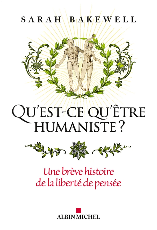 Couverture du livre Qu'est-ce qu'être humaniste ?