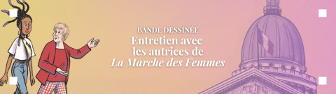 Couverture de Interview : À la rencontre des autrices de La Marche des femmes