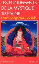 Couverture de Les Fondements de la mystique tibétaine