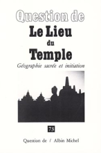 Couverture de Le Lieu du temple
