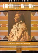 Couverture de L'Amérique indienne d'Edward S. Curtis