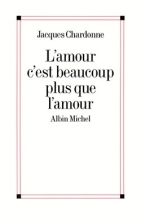 Couverture de L'Amour c'est beaucoup plus que l'amour