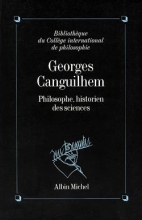 Couverture de Georges Canguilhem, philosophe, historien des sciences